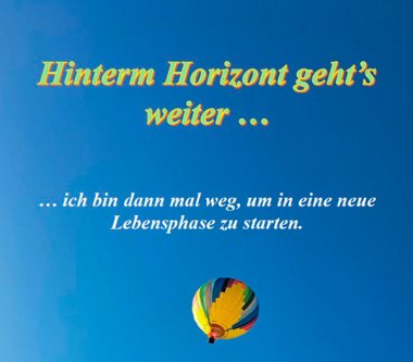 Mit den besten Wünschen verabschiedet die Realschule Schleiden ihren Konrektor in seine neue Lebensphase 'hinter dem Horizont'.