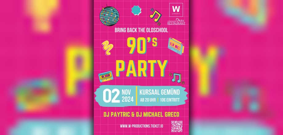 Plakat zur Veranstaltung "Bring back the oldschool 90´s Party.